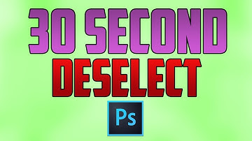 Photoshop CC : How to Deselect