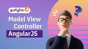 Model View Controller in Angular JS Tamil | Angular JS Course in Tamil [Class - 3]