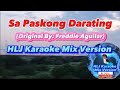 Sa Paskong Darating (Original Lyrics Only By: Freddie Aguilar) HLJ Karaoke Mix Version