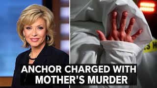 Former News Anchor Charged with Mother's Murder 🔪