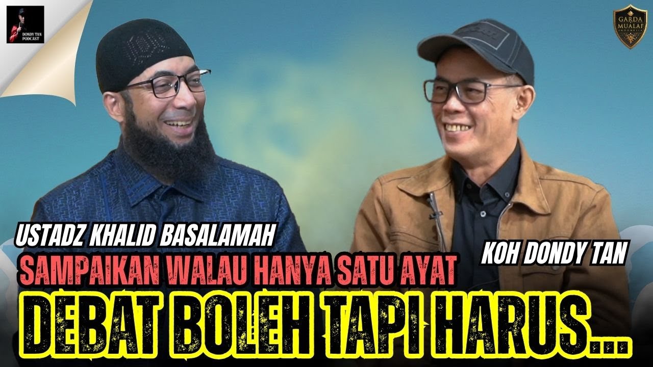 DEBAT BOLEH TAPI HARUS... - Ustadz Khalid Basalamah