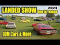 Landed show in khao yai thailand 2024  amazing jdm car show