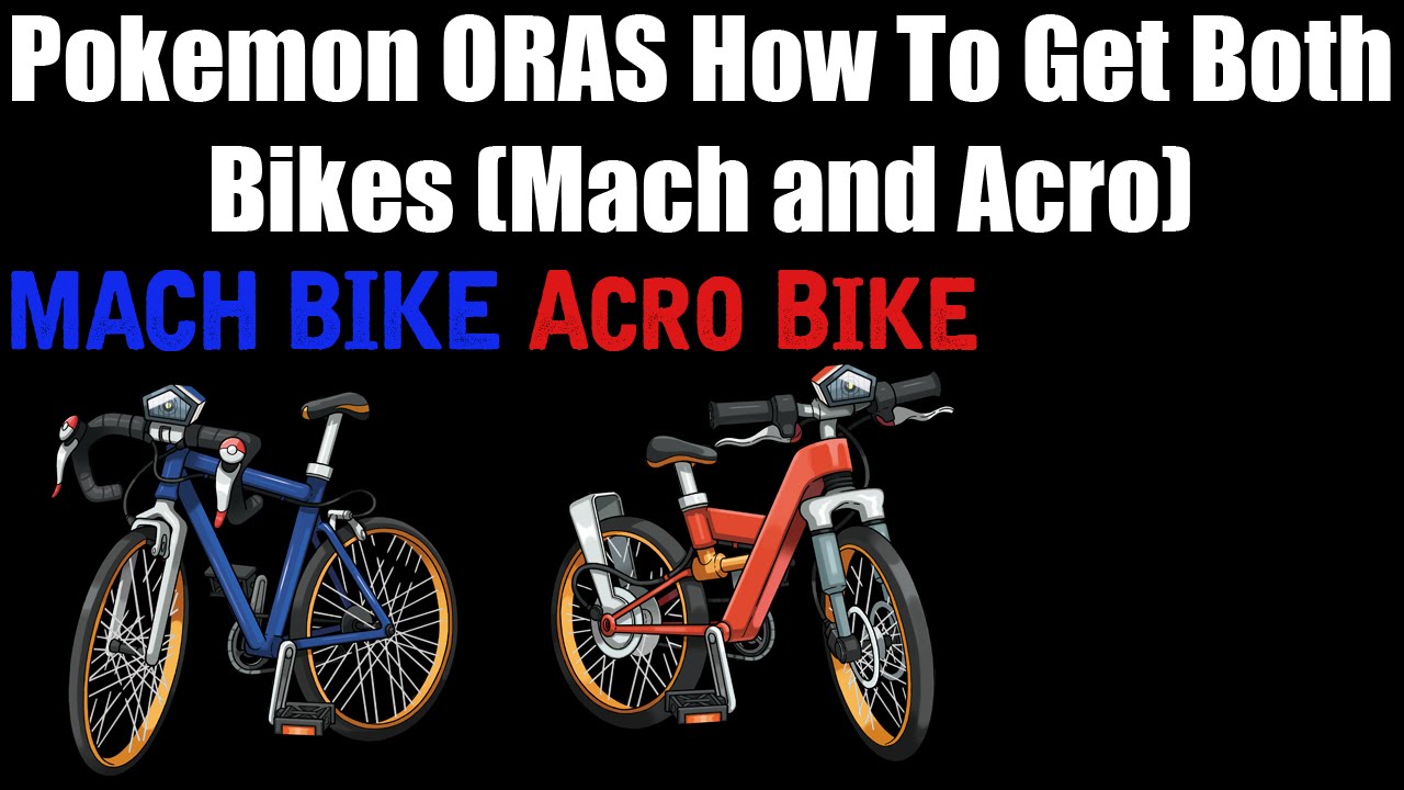 How To Get Both Bikes In ORAS (Mach and Acro) (TM62 Acrobatics Location