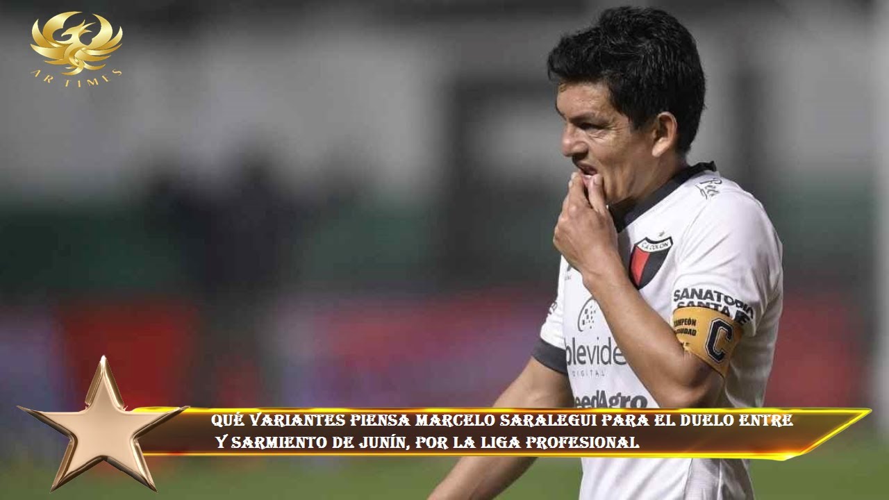 Qué variantes piensa Marcelo Saralegui para el duelo entre  y Sarmiento de Junín, por la Liga Profes