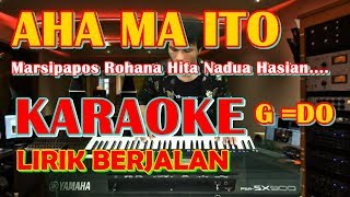 KARAOKE AHA MA ITO || Marsipapos Rohana Hita Nadua Hasian - Versi Akustik