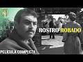 Rostro Robado | Pedro Armendáriz | Tele N | Película Completa