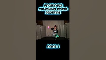 Pt1 Poi Dance Crashing Down 20251125 #poi #PoiSpinning #PoiDance #FlowArts #PoiTutorial