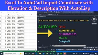 How to import Coordinate with Elevation and Description from Excel to autocad| AutoLisp