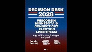 Details Decision Desk 2026 - Wisconsin, Minnesota, Connecticut & More Primaries Livestream Guide