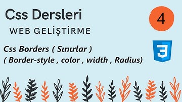 Css Dersleri Borders ( Border-style , color , width , Radius )