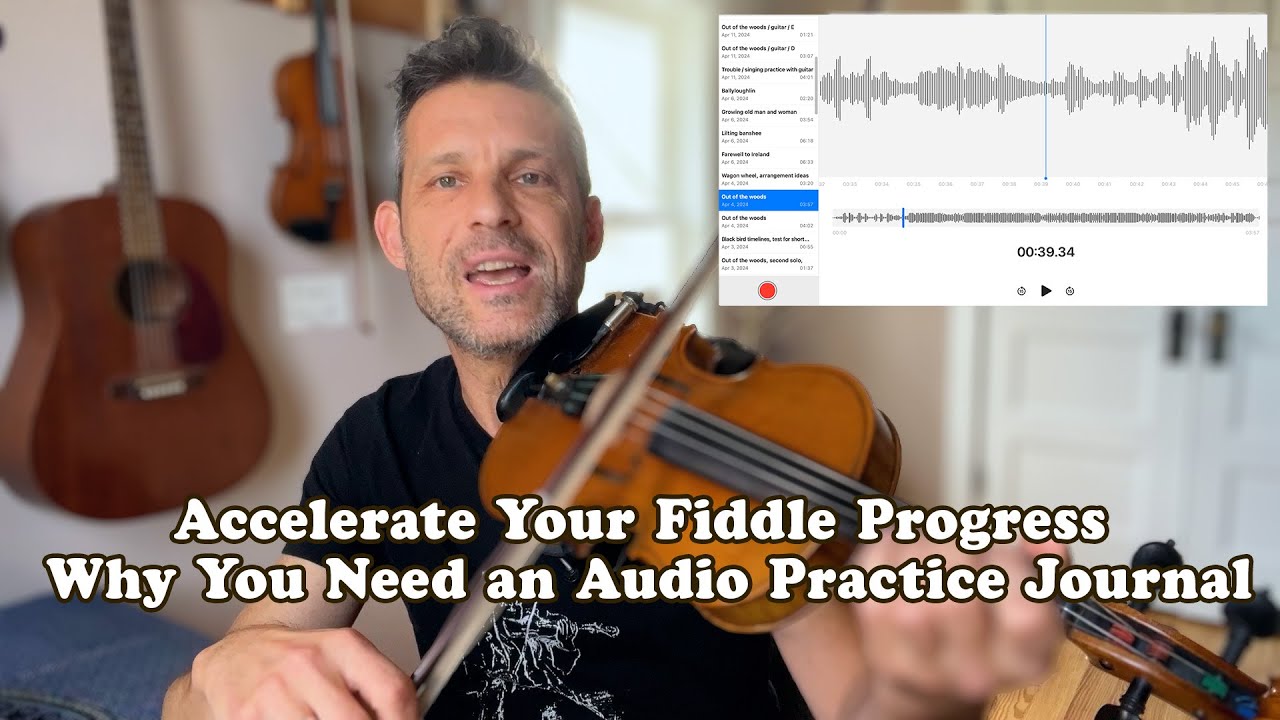 Accelerate Your Fiddle Progress: Why You Need an Audio Practice Journal ...