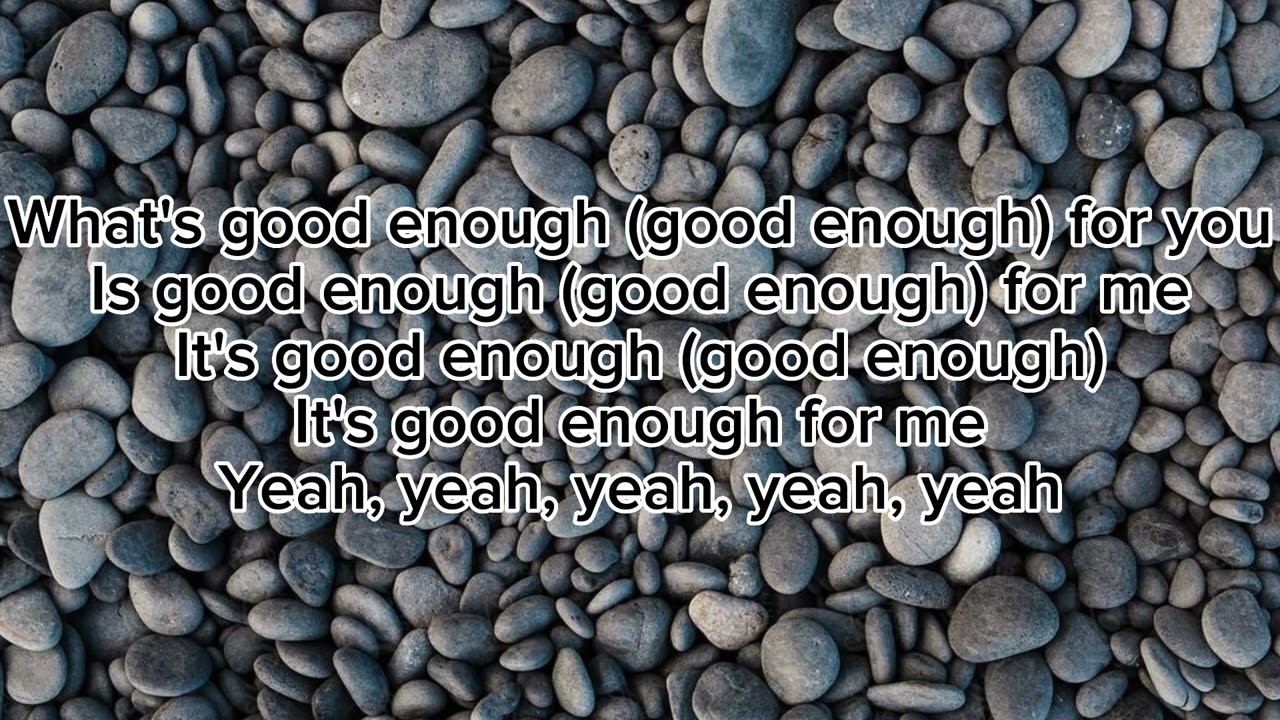 R Good Enough - Cyndi Lauper (Lyrics)