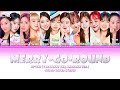 IZ*ONE- Merry-Go-Round Karaoke Version (12 Language Mode)(Color Coded Lyrics) [Han/Rom/Eng]