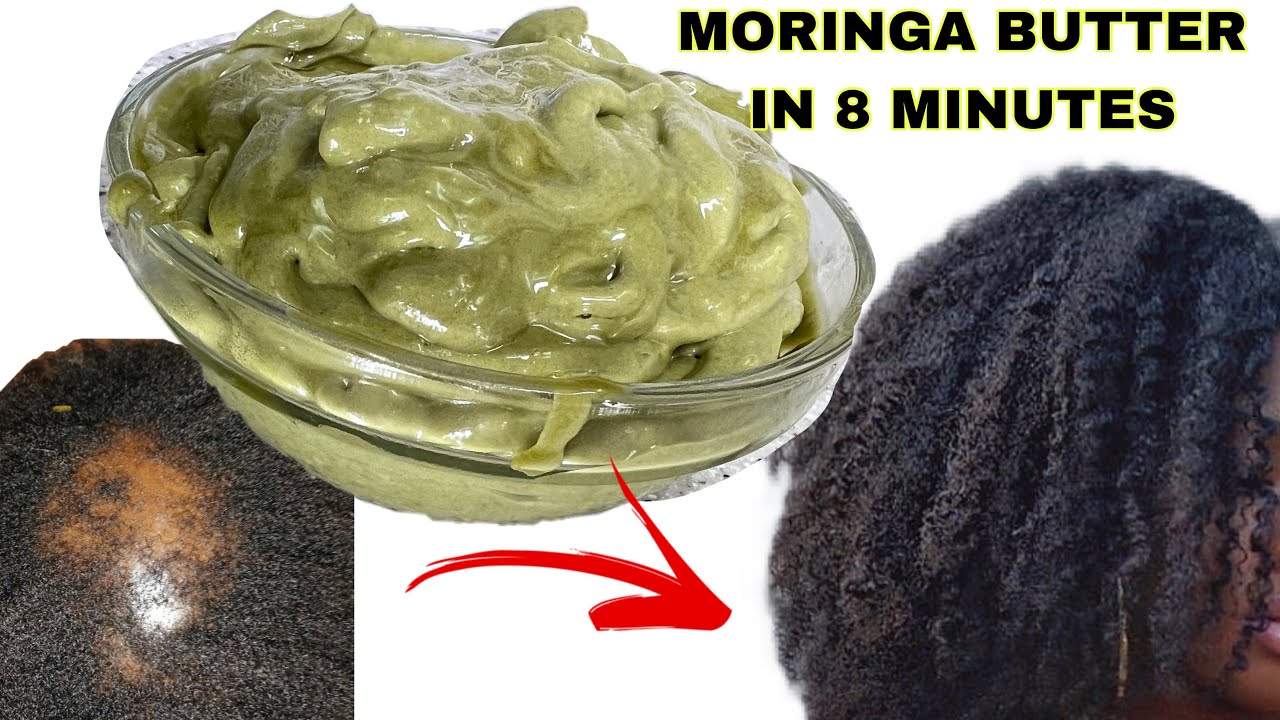 HOW TO MAKE MORINGA HAIR GROWTH BUTTER AT HOME TO GROW HAIR FASTER!