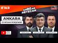Mutlu Balyemez &amp; Serdal Akkuş &amp; Mehmet Barutçu ile ANBEAN HEYECAN| 23 Nisan Ankara At Yarışları