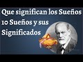 Que Significan los 10 Sueños mas Comunes