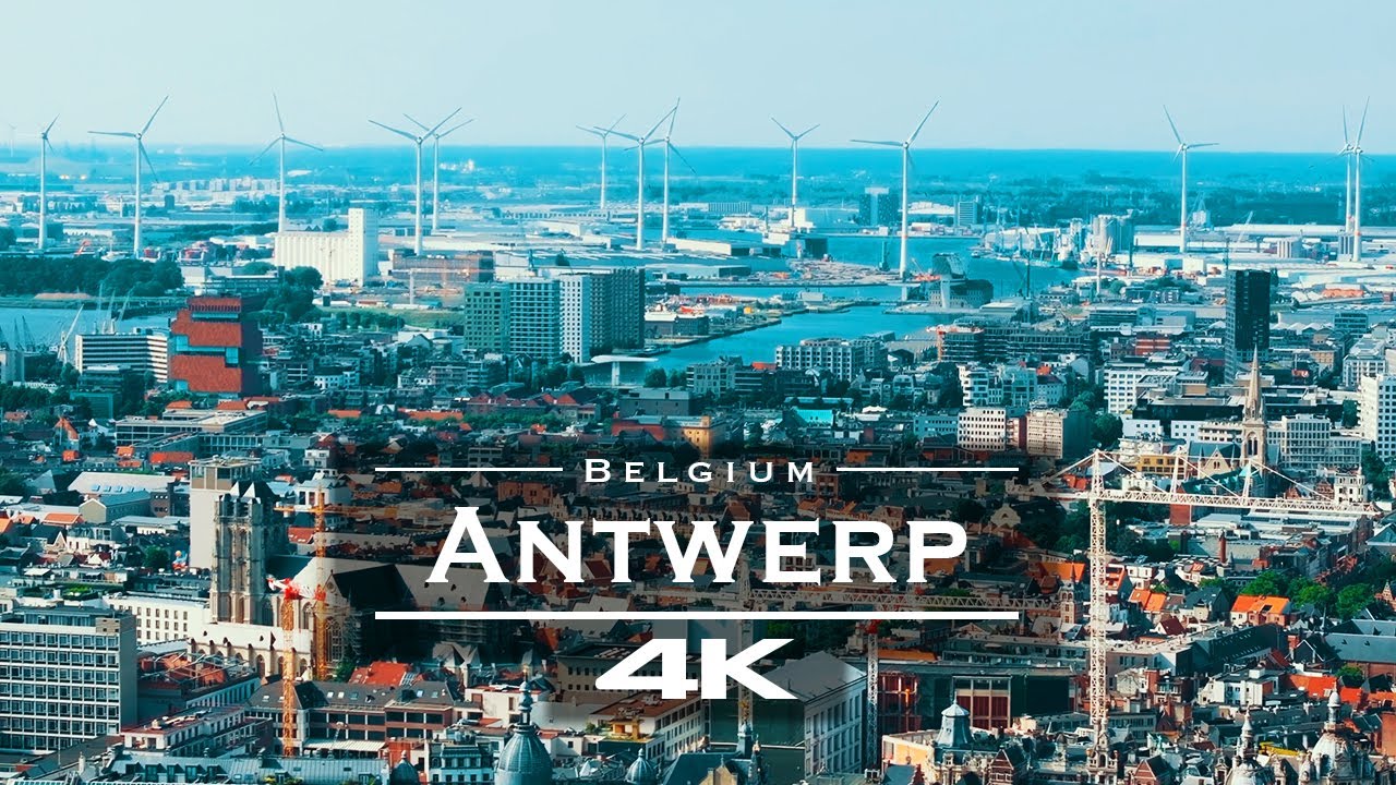 Antwerp , Belgium 🇧🇪 - by drone [4K]