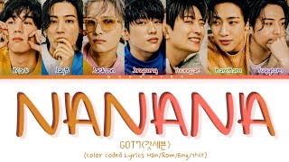 GOT7 NANANA Lyrics (갓세븐 NANANA 가사) (Color Coded Lyrics)