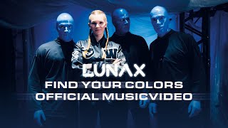 Lunax X Blue Man Group - Find Your Colors