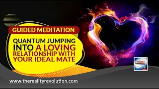 Guided Meditation - Quantum Jump Into A Loving Relationship With Your Ideal Mate screenshot 4