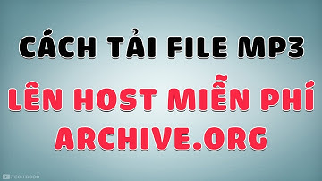 Cách tải File Mp3 lên Host Miễn Phí để Lưu Trữ