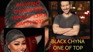 OnlyFans Owner paid himself 1 3M a DAY in Chyna one of TOP Earners