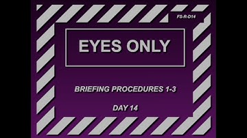 BRIEFING PROCEDURES 1-3