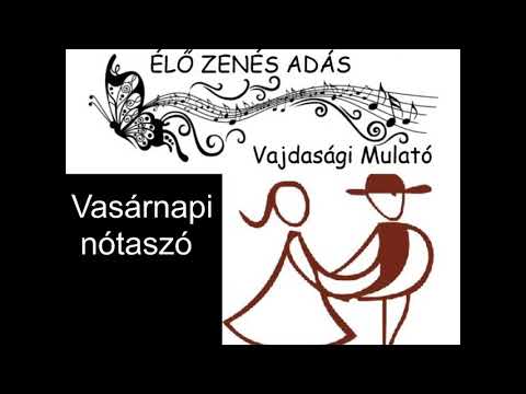 Vajdasági Mulató - Vasárnapi nótaszó
