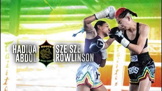 Roots Muaythai 10/ Sze Sze Rowlinson vs Hadiqa Abdul