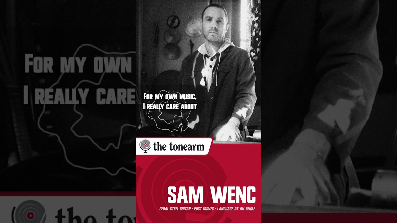 Harmony and Exploration with Pedal Steel Guitarist Sam Wenc