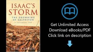 Isaac's Storm: The Drowning of Galveston