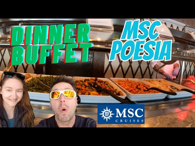 MSC Poesia Dinner Buffet All You Can Eat Trial & Review Villa Pompeiana Alaska Cruise 2026