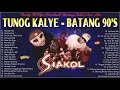 Parokya Ni Edgar, Eraserheads, Rivermaya, Siakol, Aegis, Asin - Tunog Kalye Batang Songs 90s 2022