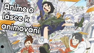 Eizóken - Anime o lásce k tvorbě anime