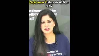 Divya Mam Ne Apne Dill Ki Baat Kah Diya Khan Sir Se