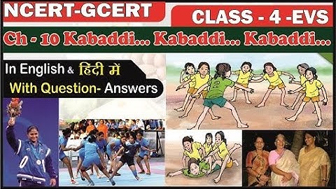Kabaddi kabaddi kabaddi II HU TU TU TU II Class 4 EVS chapter 10
