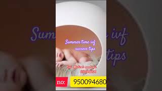 👉Summer time ivf success tips tamil #ivf #ivfjourney #ivftreatment #ivfsuccess #ivftips #dietfood