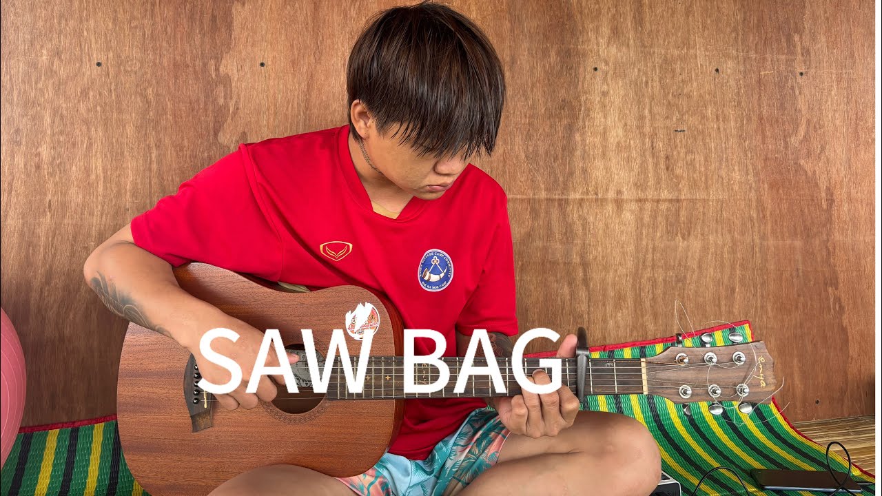 #SawBag သီချင်းသစ်(ဆ်ုခုဏ်လဝ့်)
