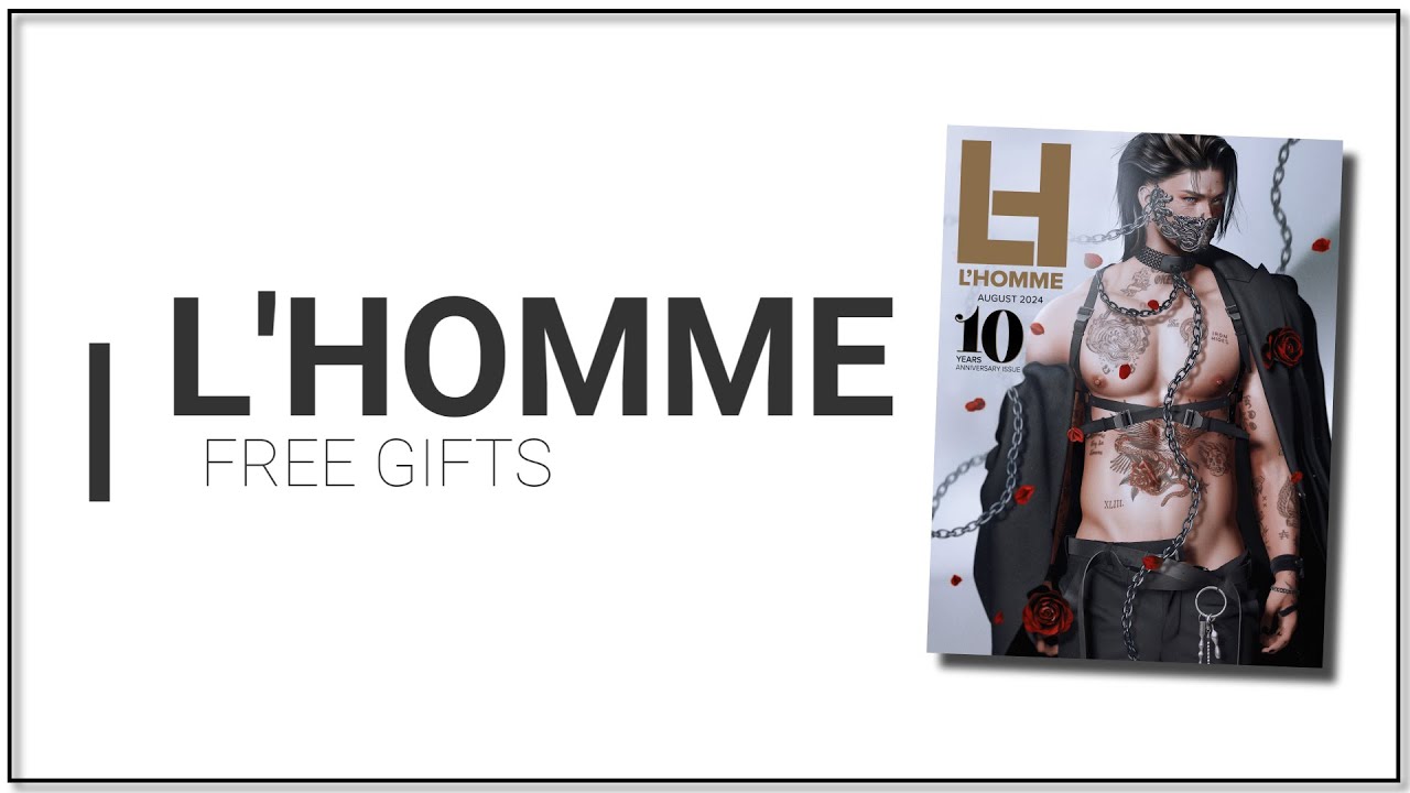 FREE GIFTS | L'Homme August 2024 | SECOND LIFE
