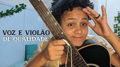 Essa é a melhor forma de gravar voz e violão em casa