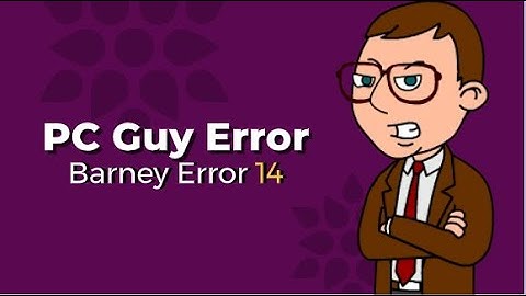 PC Guy Error (Barney Error 14)