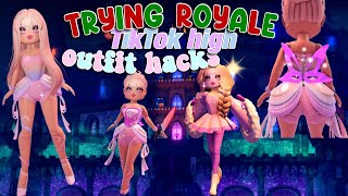 TRYING ROYALE HIGH TIKTOK HIGH OUTFIT HACKS!