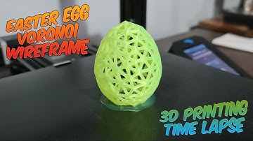 Easter Egg Voronoi - Wireframe - 3D Printing Time Lapse
