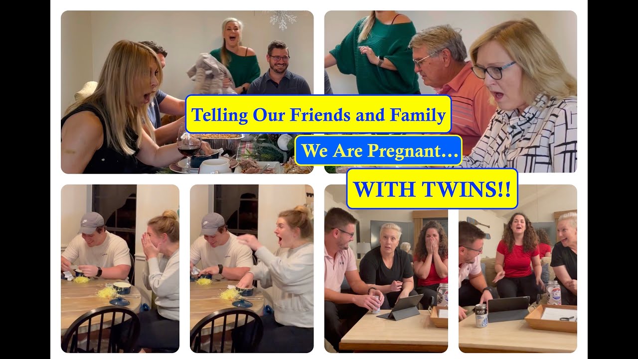 Telling our friends and family we are pregnant...WITH TWINS!!