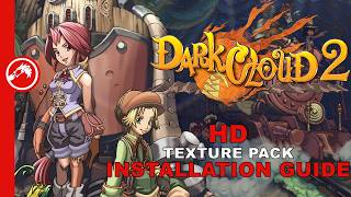 Dark Cloud 2 / Dark Chronicle HD Textures Installation [Guide]