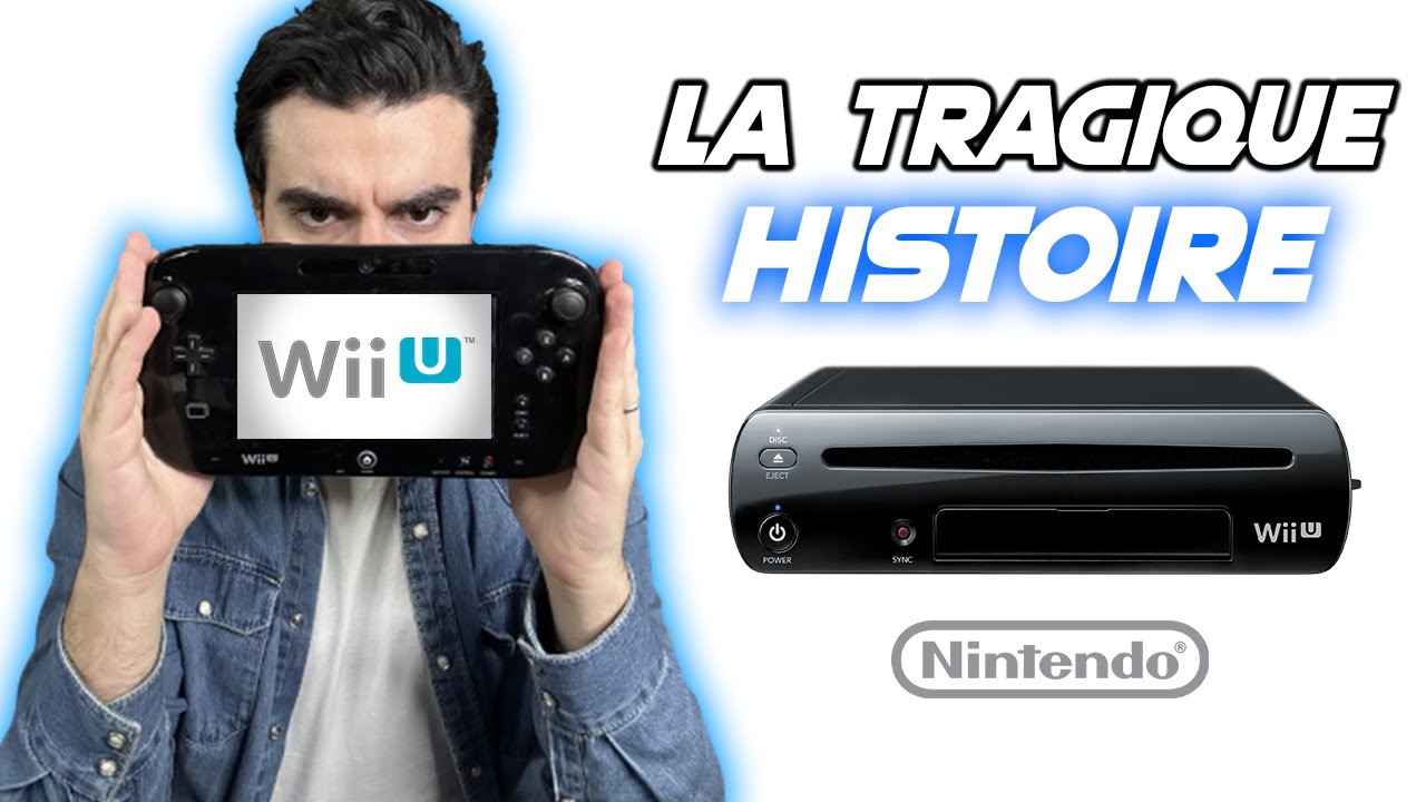 La TRAGIQUE histoire de la Wii U 