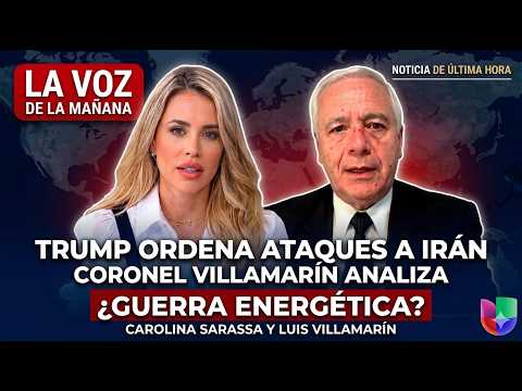 ¿Paz para Irán o táctica electoral de Trump con reversazo en estrecho de Ormuz? Análisis del coronel Villamarín en Univisión