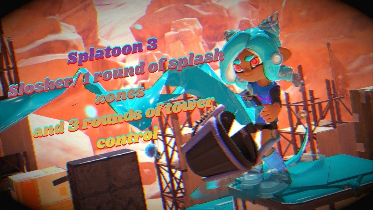 Splatoon 3 gameplay (Slosher/1 round of Splatones and 3 rounds of Tower control)