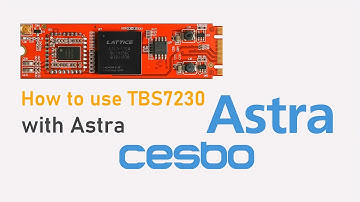 How to use TBS7230 with Astra?