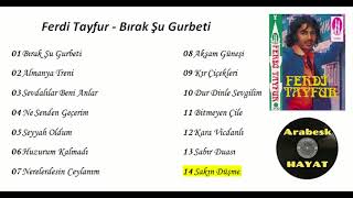 Ferdi Tayfur - Sakın Düşme (Eski, En Kaliteli Versiyon)
